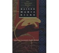 Rainer Maria Rilke The Selected Poetry of Rainer Maria Rilke (Tascabile)