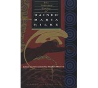 Rainer Maria Rilke The Selected Poetry of Rainer Maria Rilke (Tascabile)