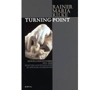 Rainer Maria Rilke Turning-point (Tascabile)