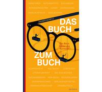 Rainer Moritz Das Buch zum Buch: Ein Blick hinter die Kulisse (Copertina rigida)