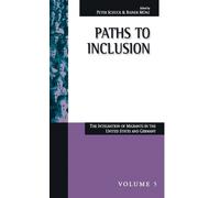 Rainer Münz Paths to Inclusion (Copertina rigida) Migration & Refugees