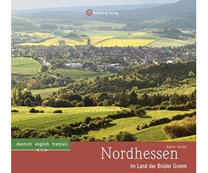 Rainer Sander Nordhessen - Im Land der Brüder Grimm (Farbbild (Copertina rigida)
