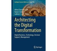Rainer Schmidt Architecting the Digital Transformation (Tascabile)