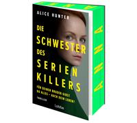 Rainer Schumach Die Schwester des Serienkillers: Für deinen Bruder g (Tascabile)