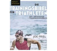 Rainer Sprehe J Die Trainingsbibel für Triathleten: Das umfassende T (Tascabile)
