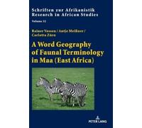 Rainer Vossen Antje M A Word Geography of Faunal Terminology (Copertina rigida)