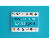Rainer Winters DAS ZEIT UND RAUM BUCH - Band 1: DIE ZEIT: 10.000 wis (Tascabile)
