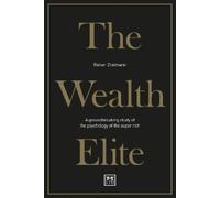Rainer Zitelmann The Wealth Elite (Tascabile)