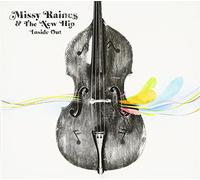 Raines Missy The New Hip - Inside Out