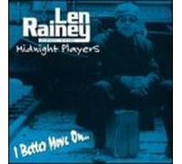 Rainey, Len - I Better Move on