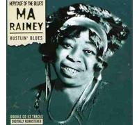RAINEY, MA - HUSTLIN' BLUES (2 CD)