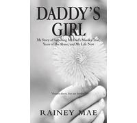 Rainey Mae Daddy's Girl (Tascabile)