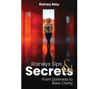 Rainey May Rainey's Sips & Secrets (Copertina rigida)