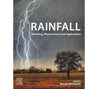 Rainfall: Modeling, Measurement and Applications