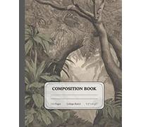 Rainforest Canopy Notebook | College Ruled Notes | Tropical Jungle Composition Journal for Students & Creative Writers: A vibrant nature-inspired ... daily notes, ideas, and creative expression