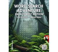 Rainforest Word Search: Large Print Puzzle Book for Adults | Jungle Animals, Plants, and Rainforest Adventure Vocabulary