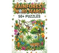 Rainforest Word Search Puzzle Book: An Adventure Through Nature’s Most Vibrant Jungle