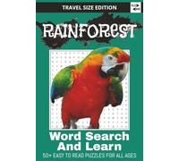 Rainforest Word Search Puzzle Book: Word Searches with Easy to Read Print about Rainforest, Parrots, Gecko and More | 6x9 inches, 110 pages | 50+ ... | Gift for Vacations, Holidays and Travel