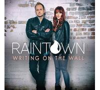 RainTown Writing On the Wall (CD) Album