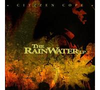 Rainwater LP by Citizen Cope (2010-03-02)