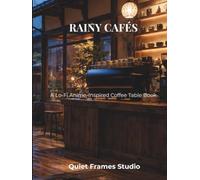 Rainy Cafés: Coffee, Rain & Quiet Moments