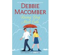 Rainy Day Meet Cute: A Novel