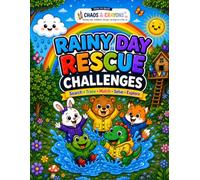 Rainy Day Rescue Adventures A Fun Activity Workbook for Kids Ages 8-10: A Fun Activity Workbook for Kids Ages 8-10 Featuring Search Missions, ... Activities, Matching Games & Coloring Fun