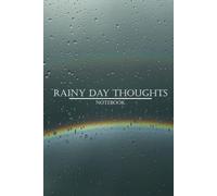 Rainy Day Thoughts: Aesthetic notebook with a peaceful raindrop and rainbow cover, perfect for journaling, reflections, manifestations or creative writing - 120 lined pages, soft matte finish.