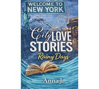 Rainy Days: City Love Stories