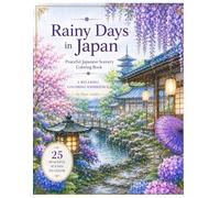 Rainy Days in Japan: Peaceful Japanese Scenery Coloring Book