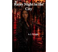 Rainy Night in the City Book 2 - They Call Me Raven