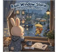 Rainy Window Stories: Cozy Coloring Book for Adults and Teens