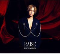 RAISE (通常盤) -KOICHI DOMOTO (特典なし)