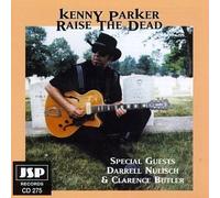 Raise the Dead by Kenny Parker (1996-11-12)