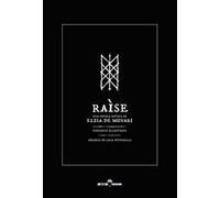 Raìse. Una favola gotica. Ediz. illustrata