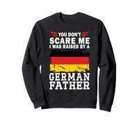 Raised by a German Father Father's Day Germany Flag Felpa