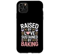 Raised By Love Sustained By Baking Baker Citazione Custodia per iPhone 11 Pro Max