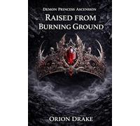 Raised from Burning Ground: The ground you hold is the first thing that kills you