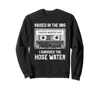 Raised in The 80s. Hose Water. Cassette Tape Funny Retro Felpa