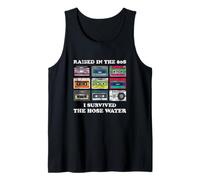 Raised in The 80s. I Survived Hose Water. Funny Women Men Canotta