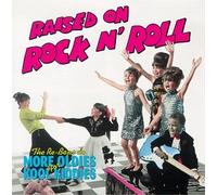 Raised on Rock N Roll