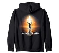 Raised to Life - Christian Faith Church Baptism Romans 6:4 Felpa con Cappuccio