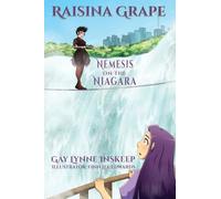 Raisina Grape: Nemesis on the Niagara