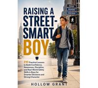 Raising a Street-Smart Boy
