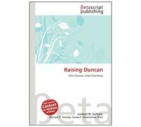 Raising Duncan: Chris Browne, Arbit Choudhury