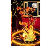 Raising Hell: One Big Crazy Family - Book 2