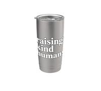 Raising Kind Humans Bicchiere termico in acciaio inox doppia parete