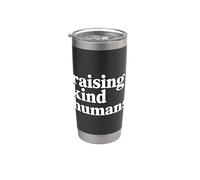 Raising Kind Humans Bicchiere termico in acciaio inox doppia parete