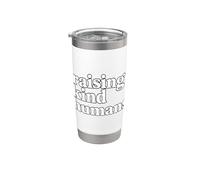 Raising Kind Humans Bicchiere termico in acciaio inox doppia parete