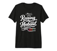 Raising My Husband Since 2011 Funny Wedding Anniversary Wife Maglietta Premium